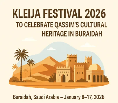 Kleija Festival 2026 to Celebrate Qassim’s Cultural Heritage in Buraidah